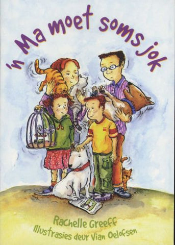 Rimpelstories Graad 4:  'n Ma moet soms jok (Nas. Kur)