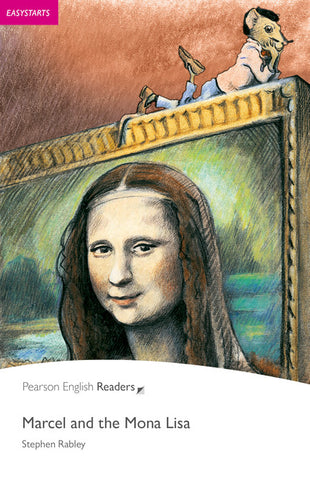 Easystart: Easystarts: Marcel and the Mona Lisa