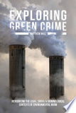 EXPLORING GREEN CRIME