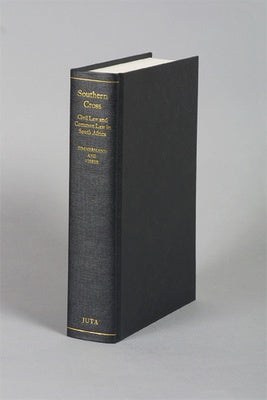 Southern Cross – Civil Law and Common Law in South Africa