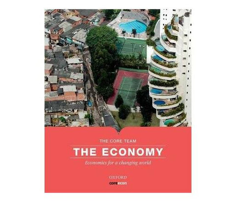The Economy : Economics for a Changing World