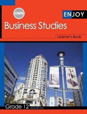 Enjoy Business Studies Grade 12 (Learner's Book) CAPS