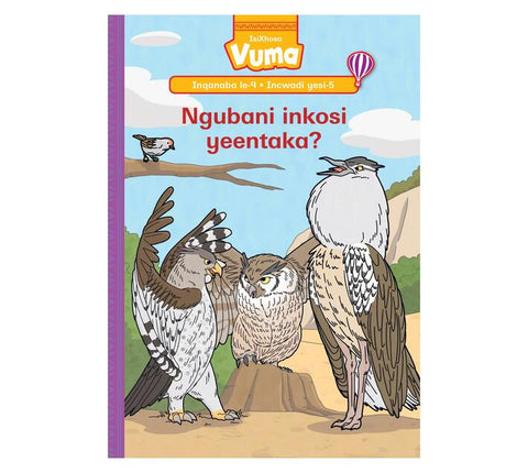 Vuma Inqanaba lesi-9 Incwadi yesi-5: Ngubani inkosi yeentaka?