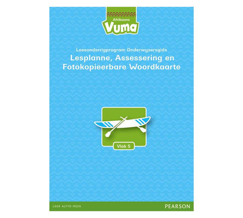 Vuma Afrikaans Huistaal Vlak 5 Lesplanne, Assessering en Fotokopieerbare Woordkaarte: Vlak 5: Grade 2