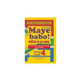 Maye Babo ! Isizulu is so Easy Grade 4 Teacher Guide