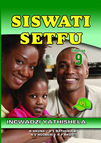 SISWATI SETFU GRADE 9 TEACHER'S GUIDE