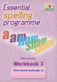 Essential spelling programme Workbook 3