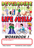 Developing Life Skills Workbook 1