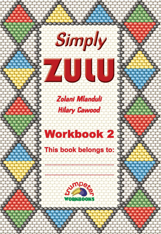 Simply Zulu Workbook 2 (Additional language)