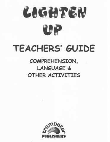 Lighten Up Teachers’ Guide