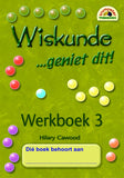 Wiskunde… geniet dit! Werkboek 3