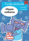Funda ukufunda(isiXhosa1) 5: UTippie noMama