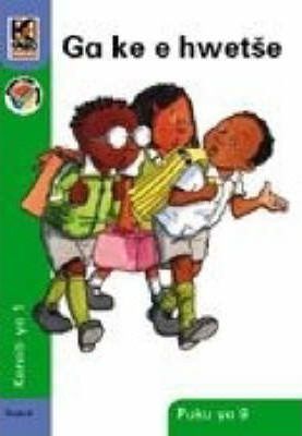 Kagiso Reader Gr 1 (Sepedi) Book 9:  Ga ke e hwetse (NCS)