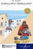 Gawulayo Gawulayo (MML Literature - IsiXhosa Drama)