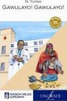 Gawulayo Gawulayo (MML Literature - IsiXhosa Drama)