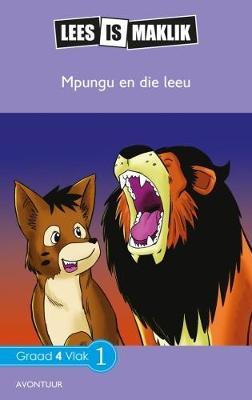 Lees is Maklik Grade 4: Mpunga en die Leeu (NKABV)(Reader)