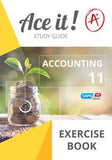 Ace it! Accounting Exercise Book Grade 11