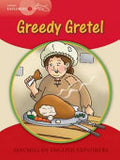 EXPLORERS 1: GREEDY GRETEL