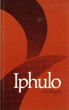 Iphulo (Essays) (IsiXhosa) (Creative Writing Series)