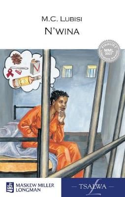 N'wina: Grade 8: Novel and study notes (Tsonga, Paperback)