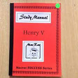 Henry V Study Manual