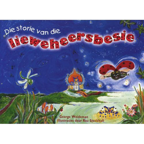 Rimpelstories Leesboek Vlak 12:  Die Storie van die Lieweheersbesie - Gr 3 (Nas. Kur)