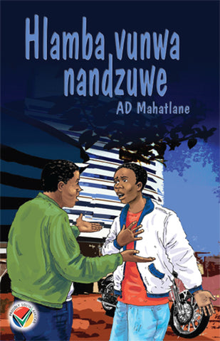 Hlamba vunwa nandzuwe (Grade 12 setwork) (Printed book.)