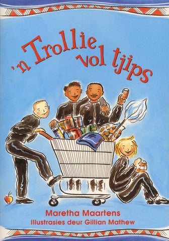 Rimpelstories Graad 4:  'n Trollie vol tjips (Nas. Kur)