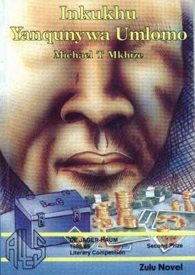 Inkukhu Yanqunywa Umlomo - Zulu Novel