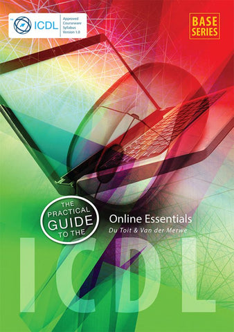 The Practical Guide to the ICDL Online Essentials (e-book)
