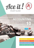 ACE IT! ACCOUNTING GRADE 10
