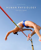 Human Physiology: From Cells to Systems, 9th Edition