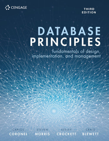 Database Principles: Fundamentals of Design, Implementation, and Management