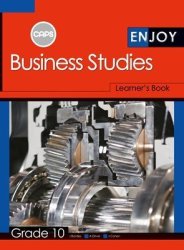 Enjoy Business Studies Grade 10 Learner's Book