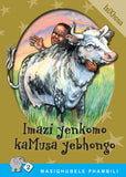 MASIQHUBELE PHAMBILI SERIES LEVEL 2 BOOK 7 IMAZI YENKOMO ...