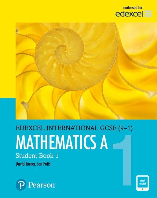 Pearson Edexcel International GCSE 9 1 Mathematics A Student Book 2 Pearson edexcel international gcse 9 1 mathematics a student book 2
