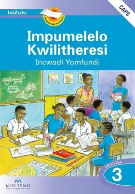 Impumelelo Kwilitheresi Ibanga 3 Incwadi Yomfundi (CAPS)
