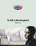 To Kill a Mockingbird - Spot On Setwork and Study Guide
