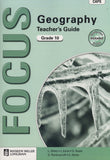 Focus Geography Grade 10 (Teacher's Guide) CAPS