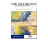 Umthombo Ongomiko (MML Literature - IsiNdebele Poetry Anthology and Study Notes)