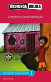 Ukufunda Kulula Grade 4: Umnqwazi katat'omkhulu (CAPS)(Reader)