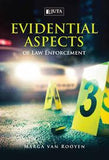 Evidential Aspects of Law Enforcement (2018)