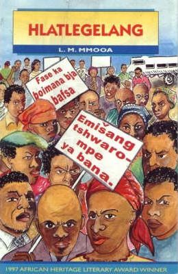Hlatlegalang (Drama) (African Heritage Winner, 1997) (Sepedi)