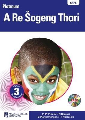 Platinum a re sogeng thari: Gr 3: Teacher's guide - Home language (Sotho, Northern, Paperback)(Teachers guide)