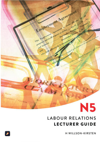 Labour Relations N5: Lecturer Guide