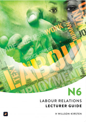Labour Relations N6: Lecturer Guide