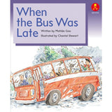 When the Bus Was Late