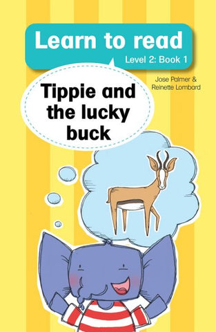 Learn to read (Level 2) 1:Tippie and the lucky buck