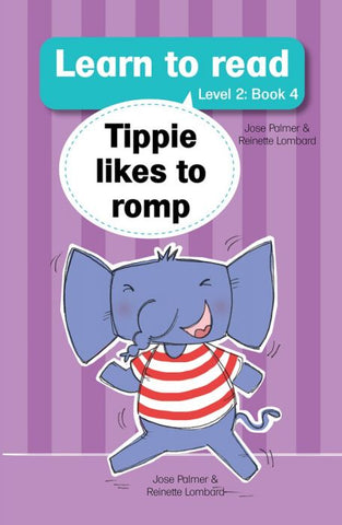 Learn to read (Level 2) 4: Tippie likes to romp