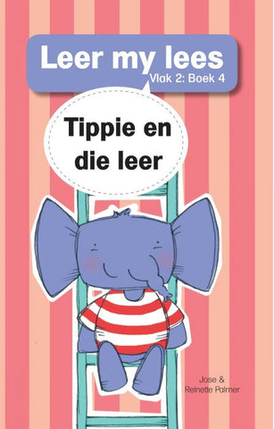 Leer my lees (V2 Grootboek 4): Tippie en die leer